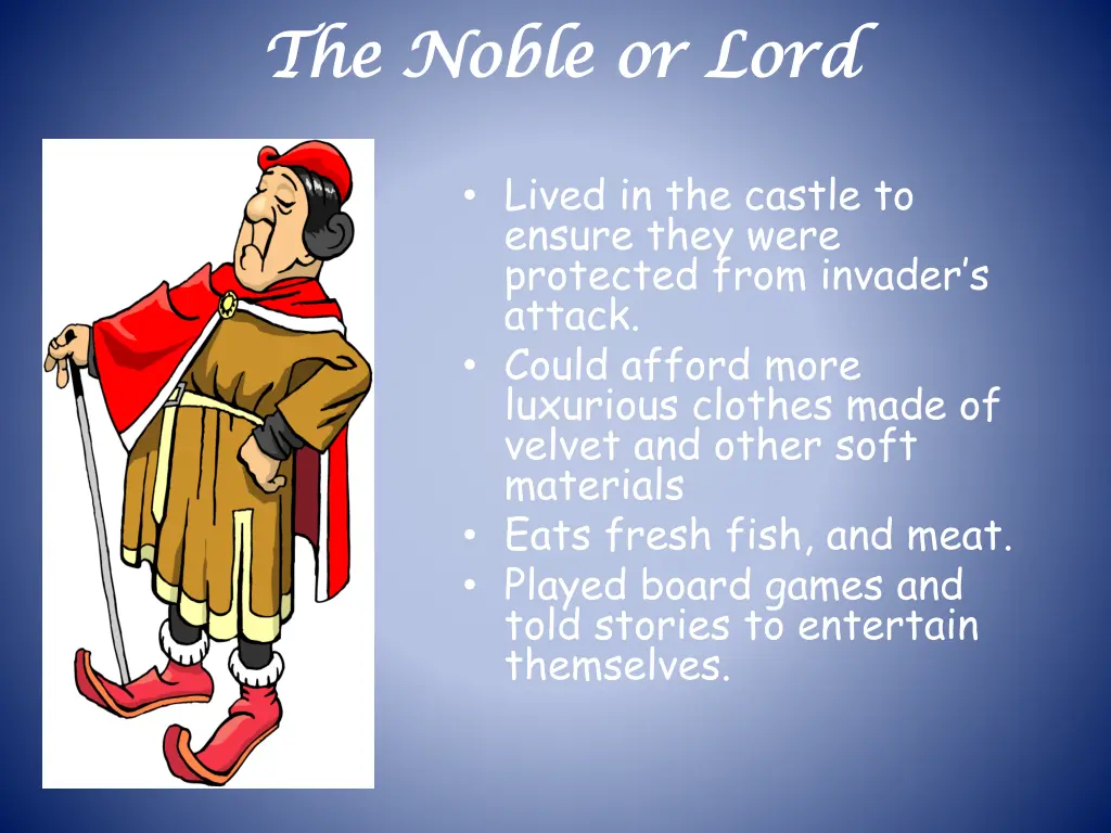 the noble or lord the noble or lord