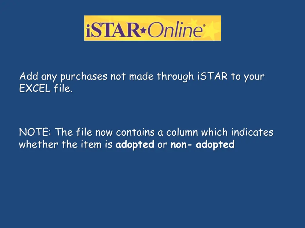 add any purchases not made through istar to your