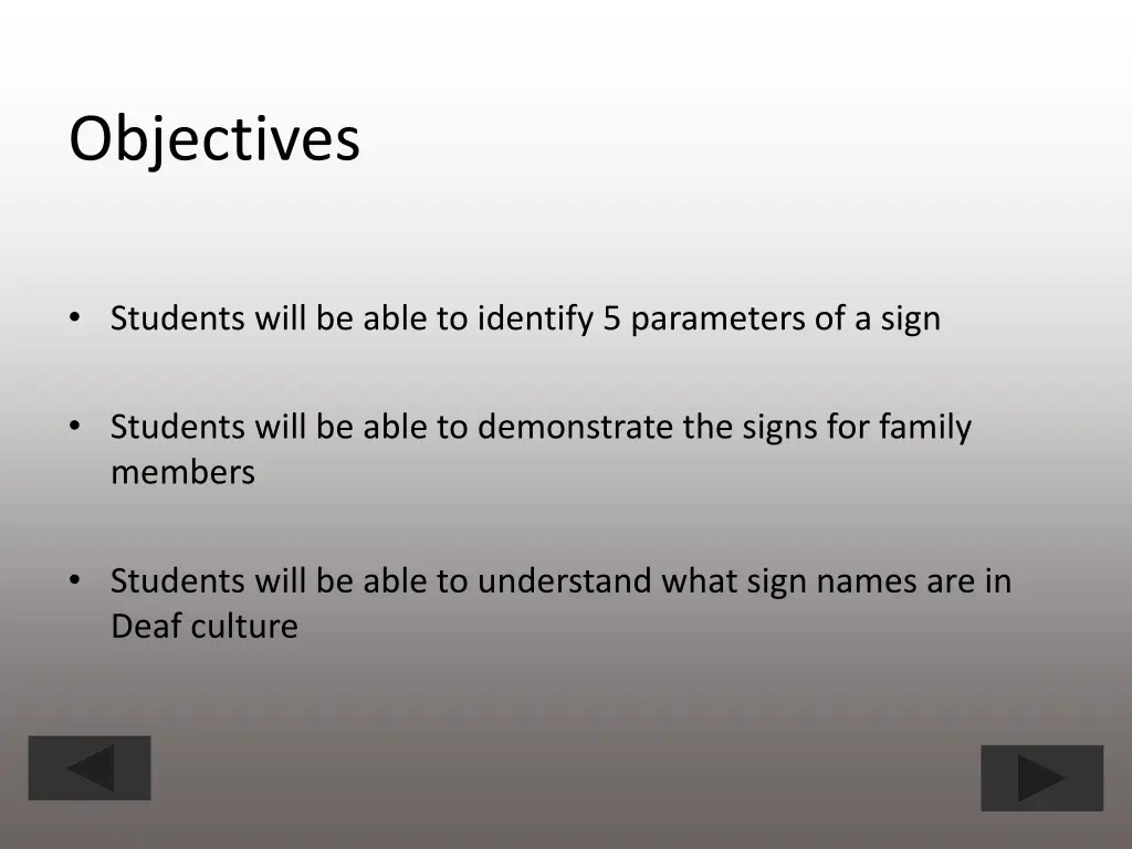 objectives