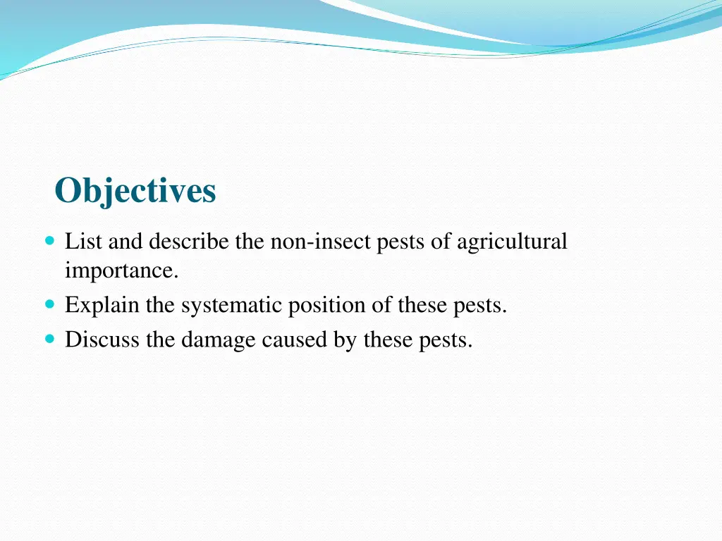 objectives