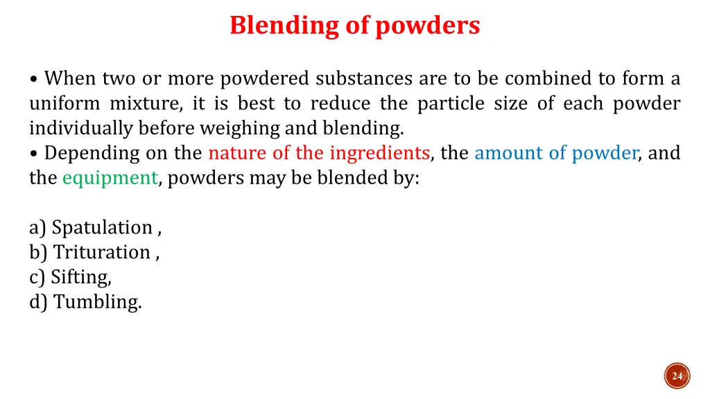 blending of powders