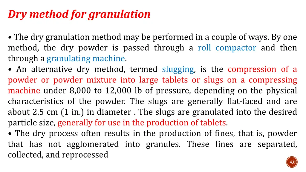 dry method for granulation