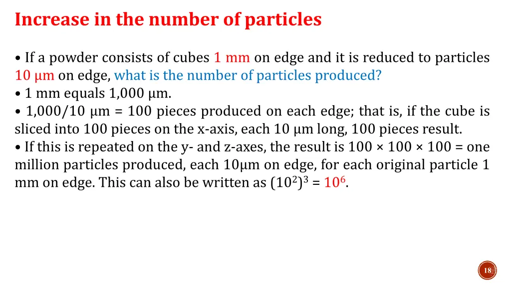 increase in the number of particles