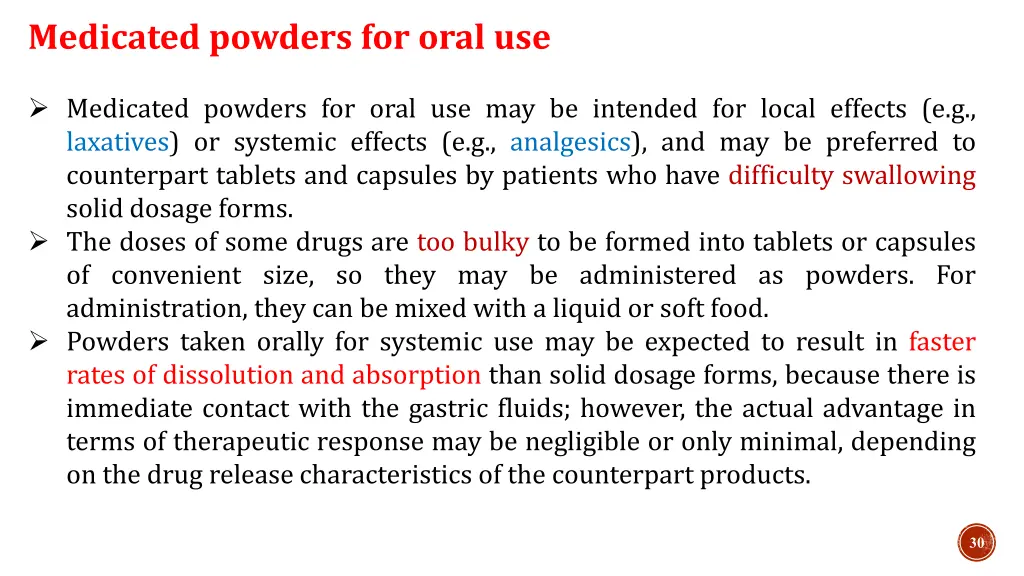 medicated powders for oral use