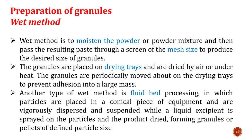 preparation of granules wet method