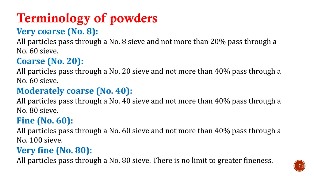 terminology of powders very coarse