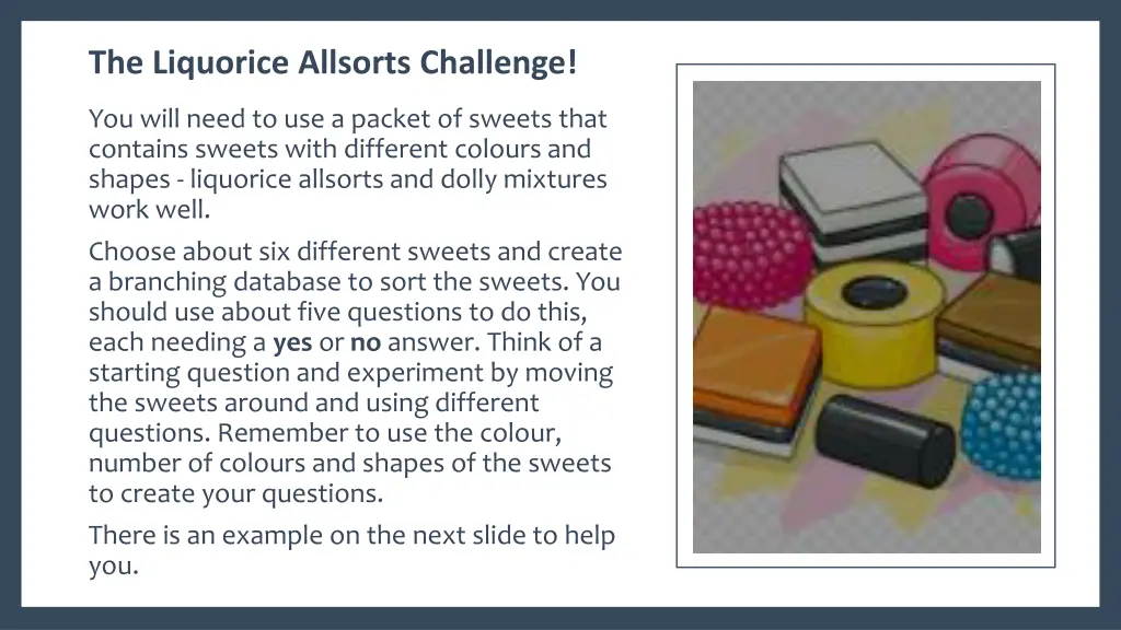 the liquorice allsorts challenge