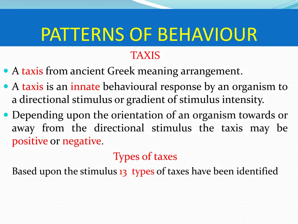 patterns of behaviour taxis a taxis from ancient