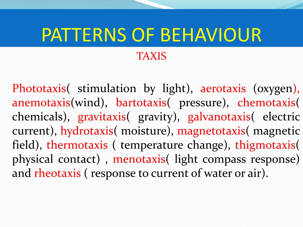 patterns of behaviour taxis