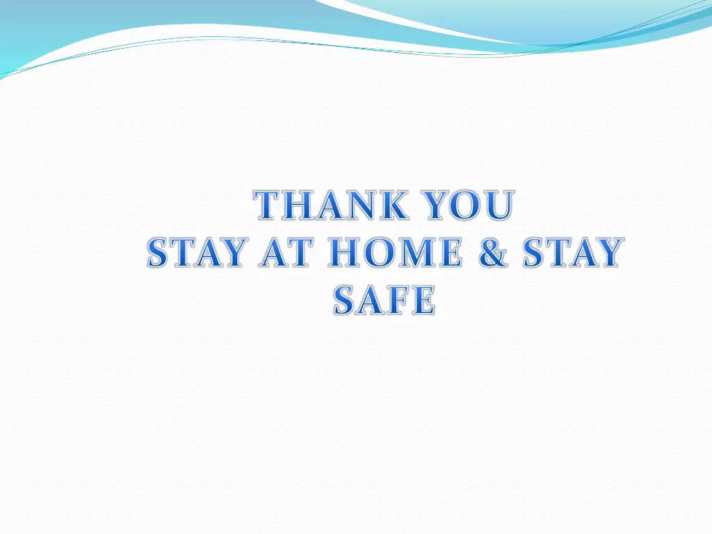 thank you stay at home stay safe