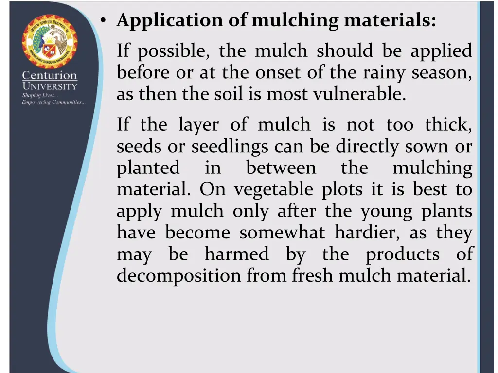 application of mulching materials