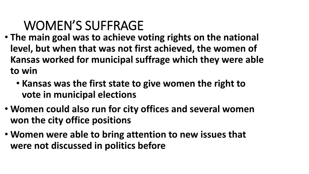 women s suffrage women s suffrage the main goal