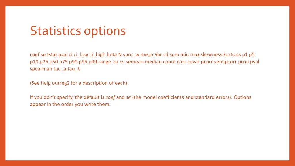 statistics options