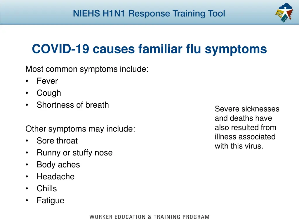 covid 19 causes familiar flu symptoms