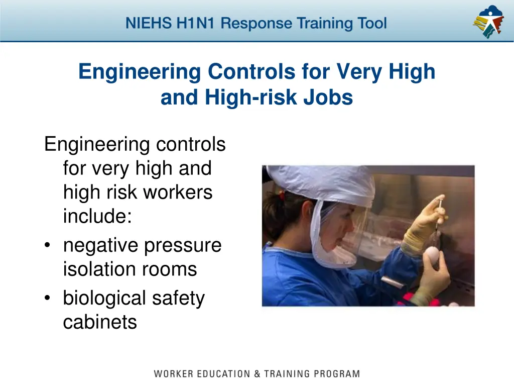 engineering controls for very high and high risk