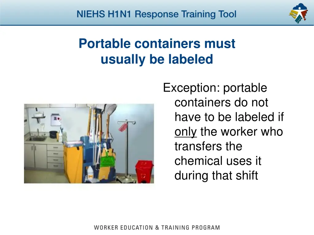 portable containers must usually be labeled