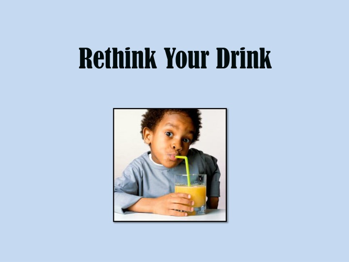 rethink your drink