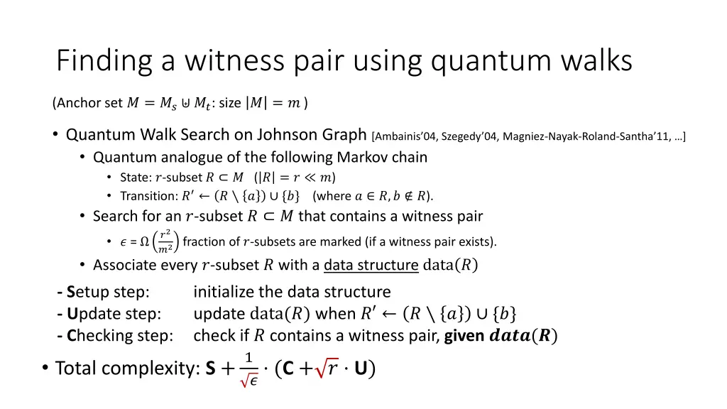 finding a witness pair using quantum walks