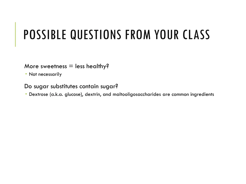 possible questions from your class