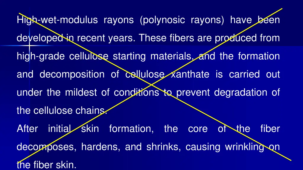 high wet modulus rayons polynosic rayons have been