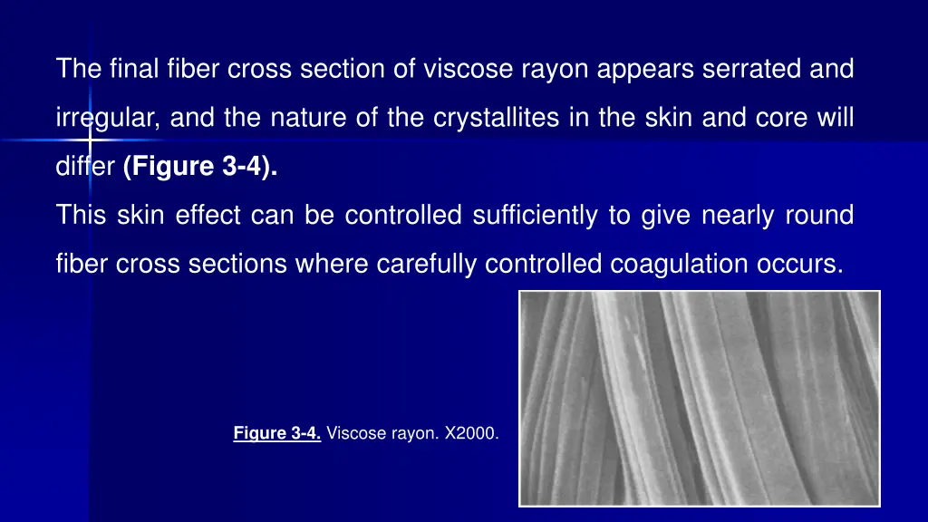 the final fiber cross section of viscose rayon