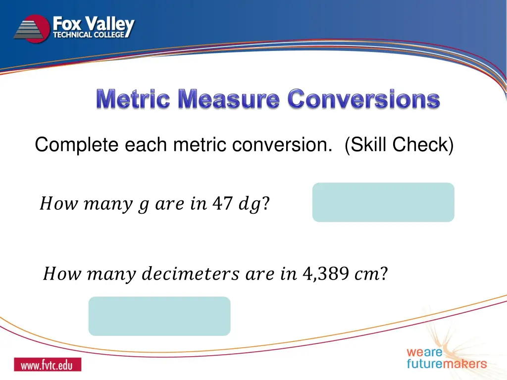 complete each metric conversion skill check 2