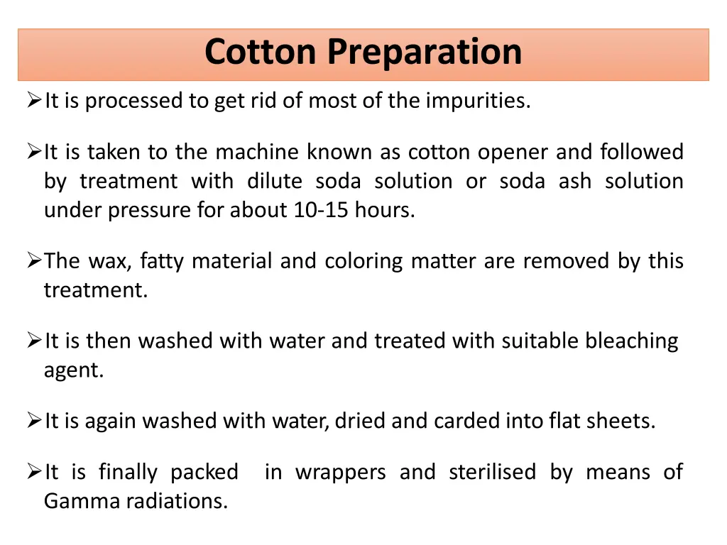 cotton preparation 1