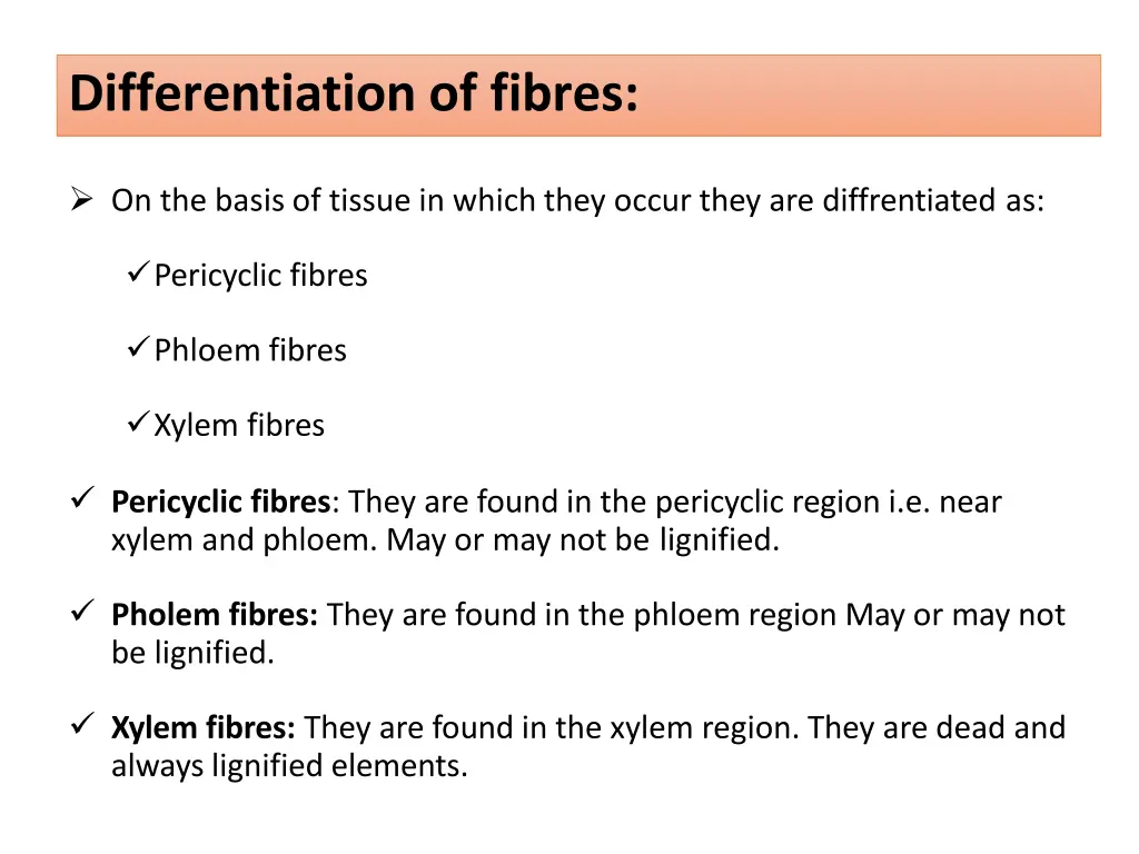 differentiation of fibres