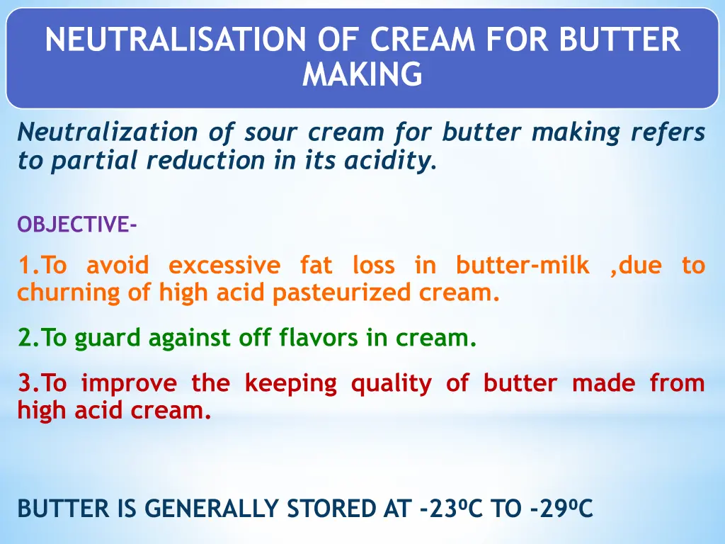 neutralisation of cream for butter making