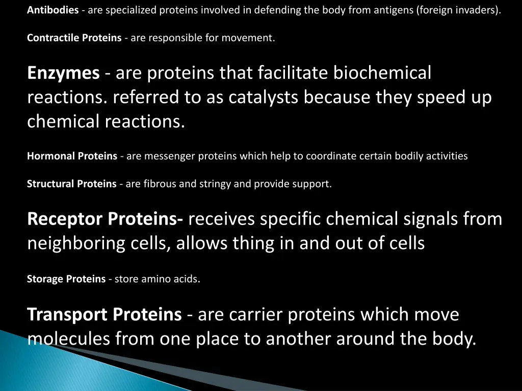 antibodies are specialized proteins involved