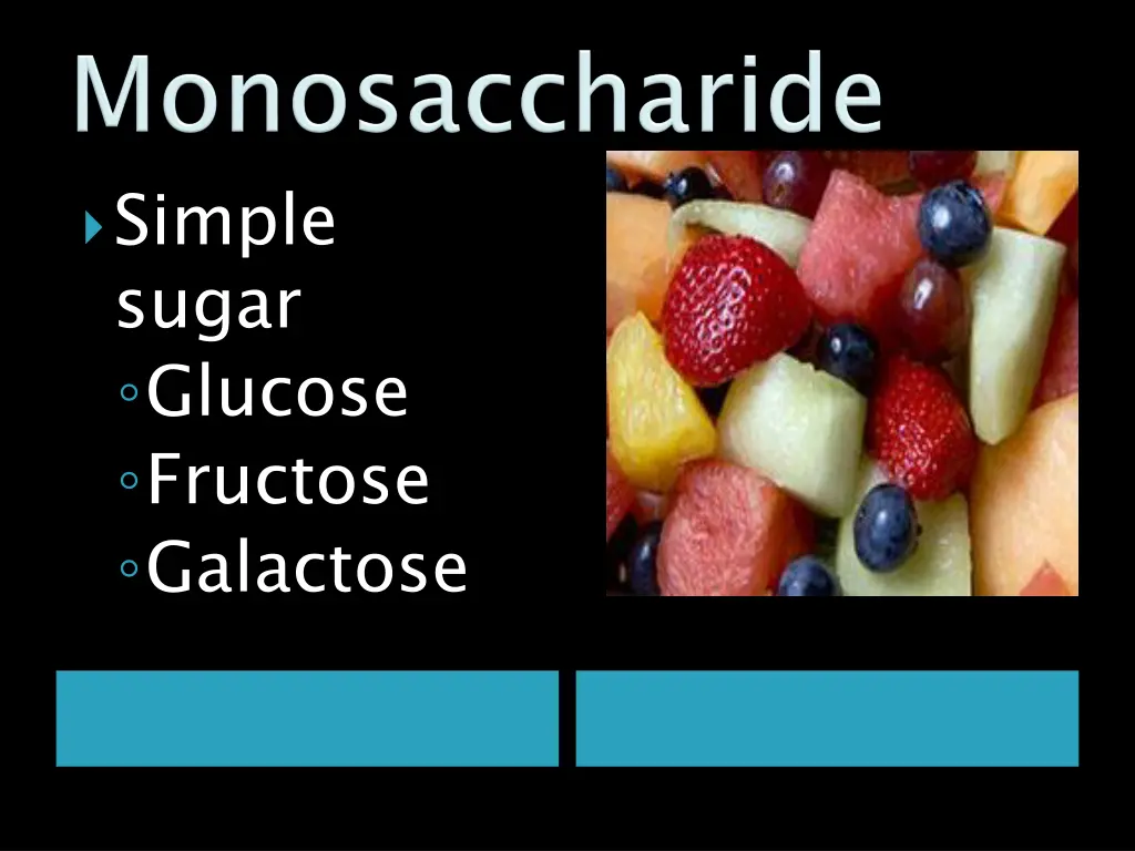 simple sugar glucose fructose galactose