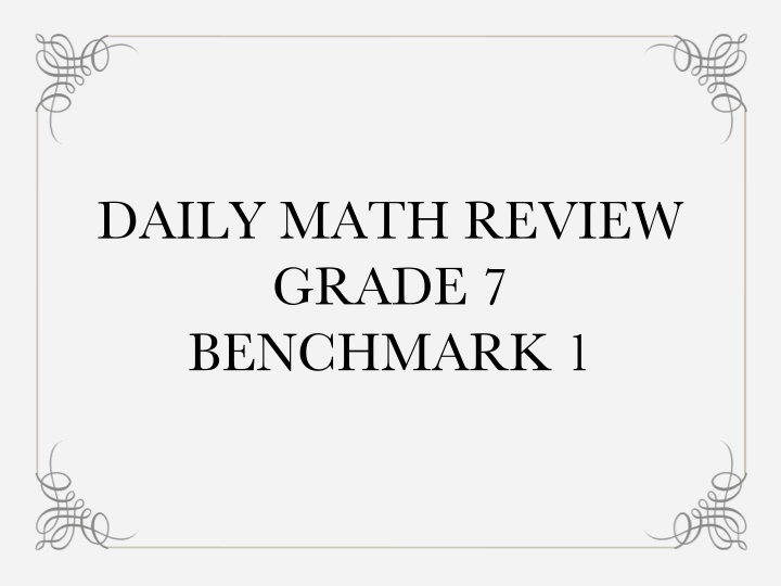 daily math review grade 7 benchmark 1