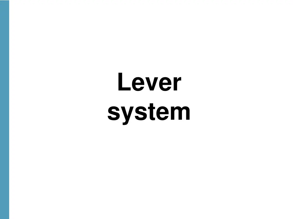 lever system