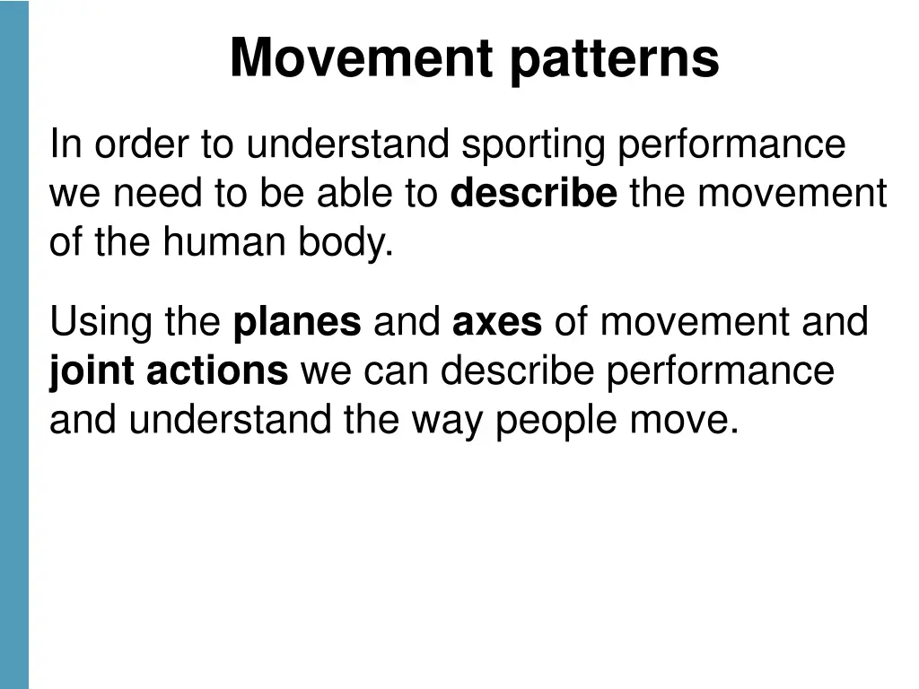 movement patterns