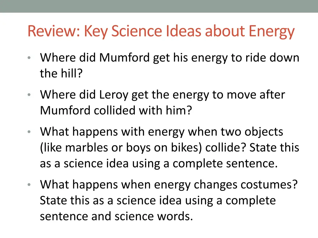 review key science ideas about energy