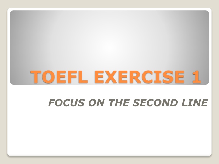 toefl exercise 1