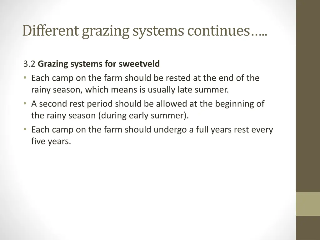 different grazing systems continues