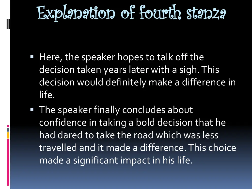 explanation of fourth stanza explanation