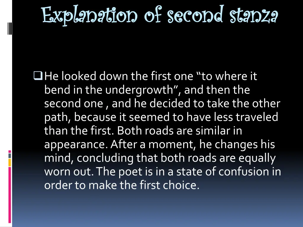 explanation of second stanza explanation