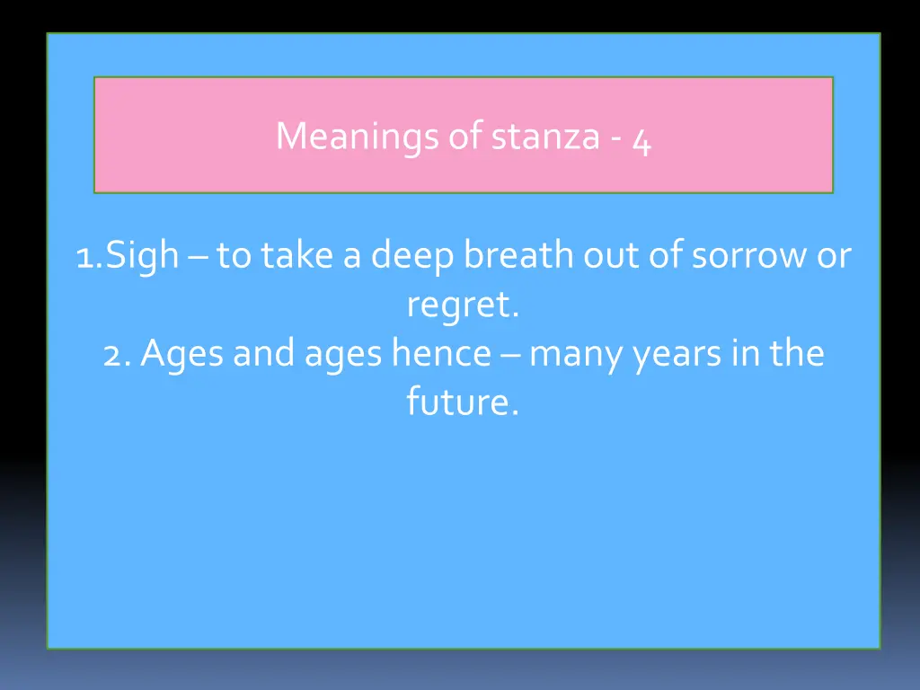 meanings of stanza 4