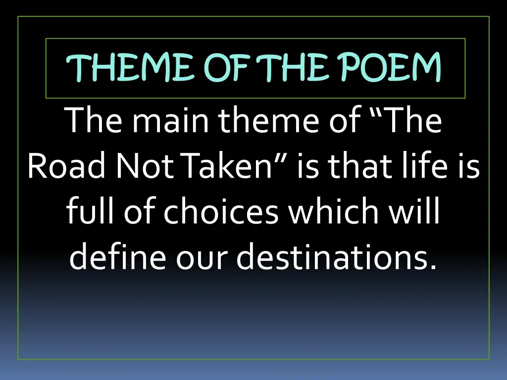 theme of the poem theme of the poem