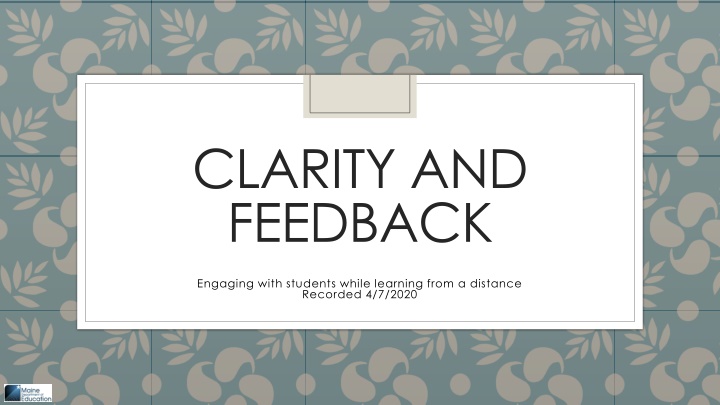 clarity and feedback