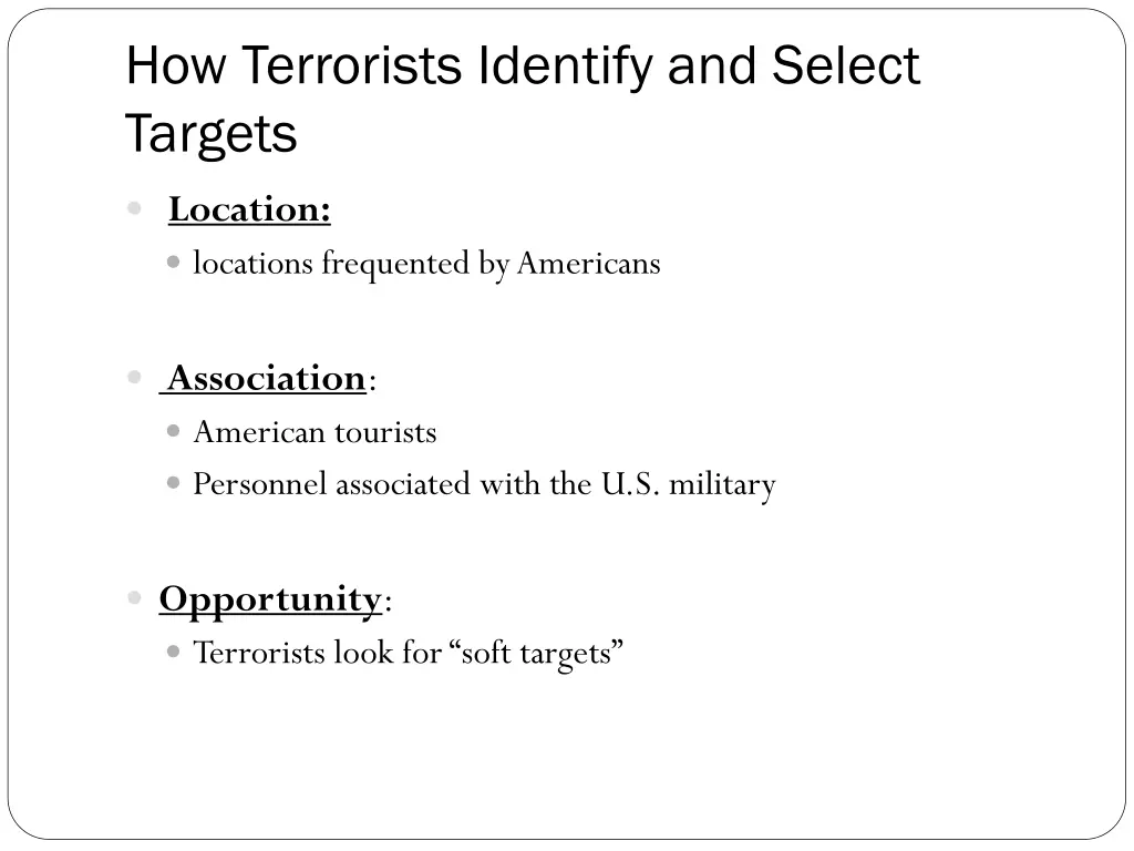 how terrorists identify and select targets