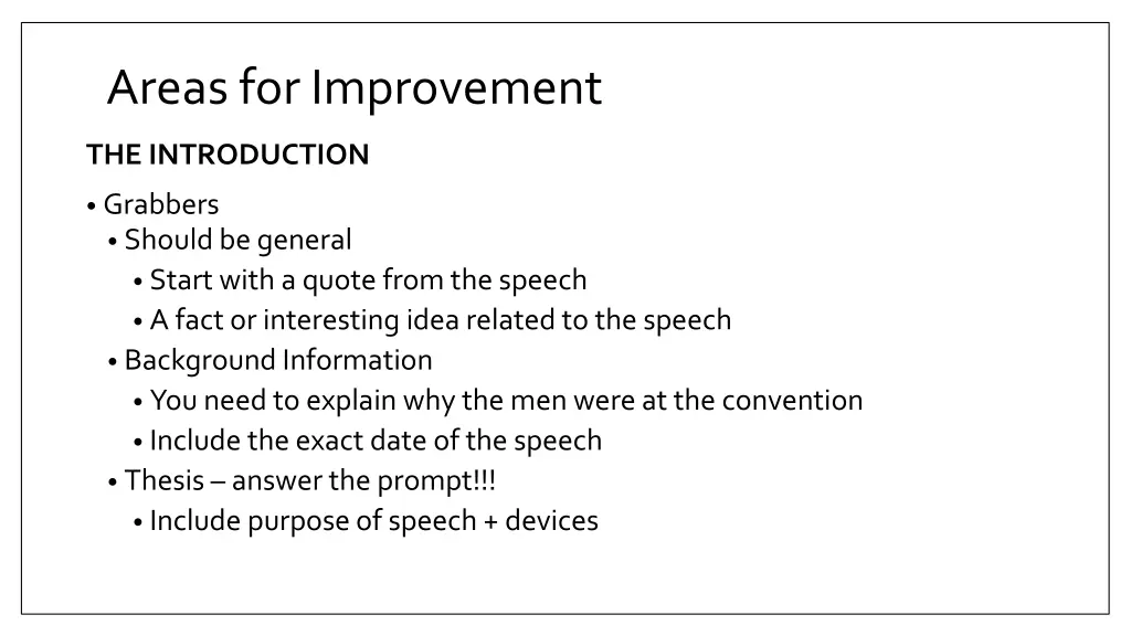 areas for improvement