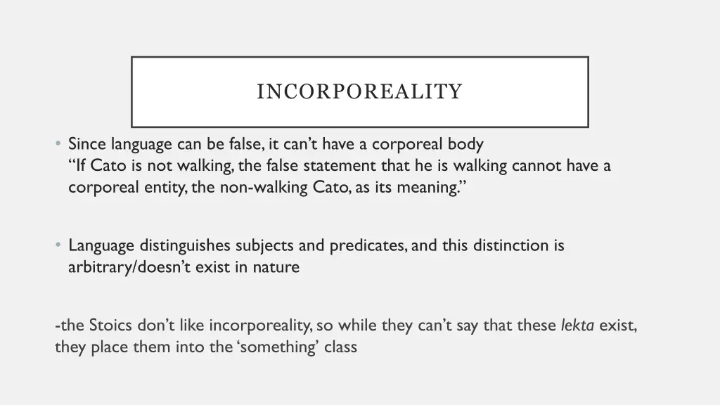 incorporeality