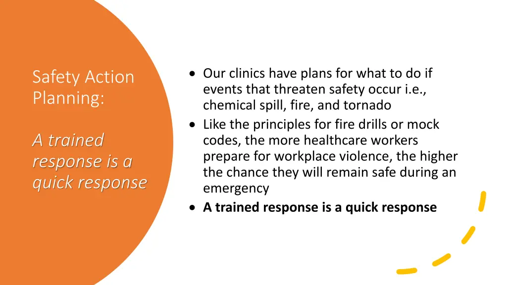 our clinics have plans for what to do if events