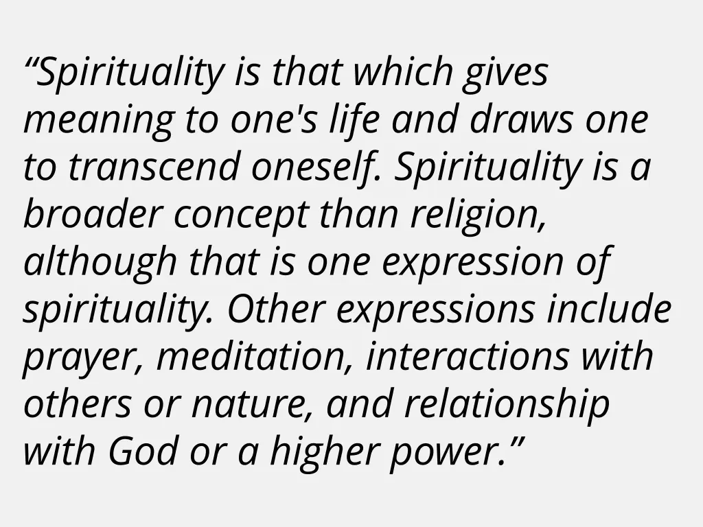 spirituality is that which gives meaning