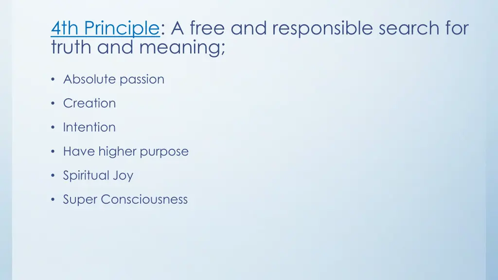 4th principle a free and responsible search