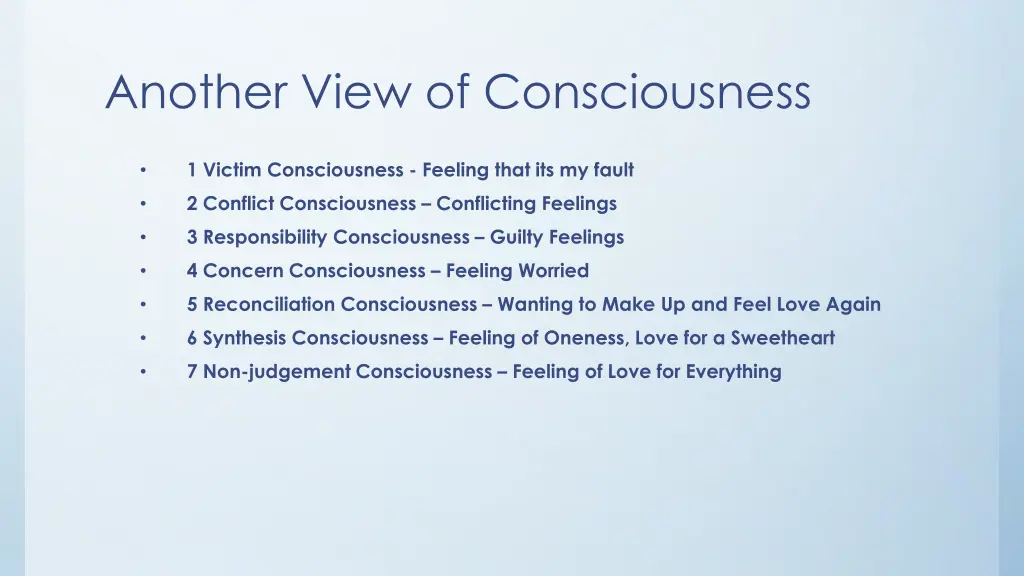 another view of consciousness