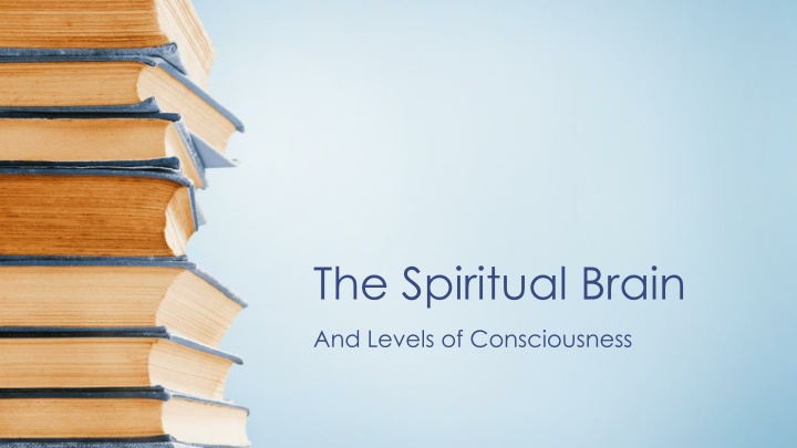 the spiritual brain